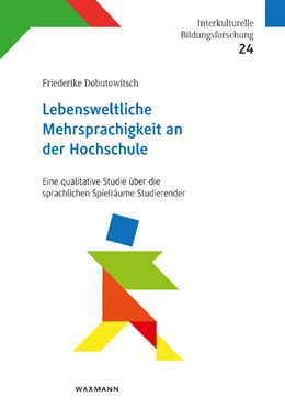 Abbildung von Dobutowitsch | Lebensweltliche Mehrsprachigkeit an der Hochschule | 1. Auflage | 2020 | 24 | beck-shop.de