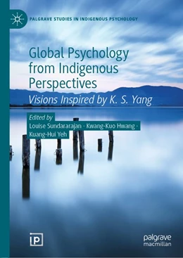 Abbildung von Sundararajan / Hwang | Global Psychology from Indigenous Perspectives | 1. Auflage | 2020 | beck-shop.de
