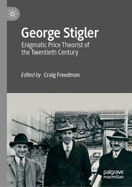 Abbildung von Freedman | George Stigler | 1. Auflage | 2020 | beck-shop.de