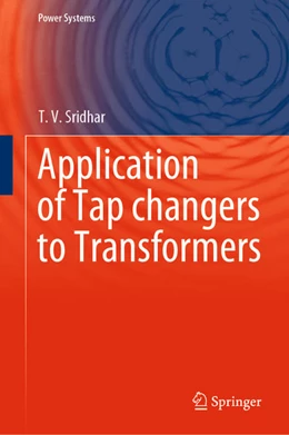 Abbildung von Sridhar | Application of Tap changers to Transformers | 1. Auflage | 2020 | beck-shop.de