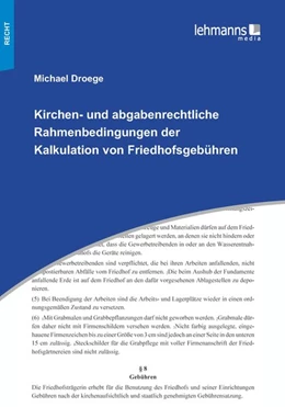Abbildung von Droege | Kirchen- und abgabenrechtliche Rahmenbedingungen der Kalkulation von Friedhofsgebühren | 1. Auflage | 2020 | beck-shop.de