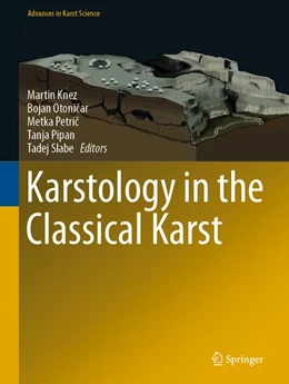 Abbildung von Knez / Otonicar | Karstology in the Classical Karst | 1. Auflage | 2020 | beck-shop.de