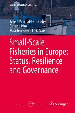 Abbildung von Pascual-Fernández / Pita | Small-Scale Fisheries in Europe: Status, Resilience and Governance | 1. Auflage | 2020 | beck-shop.de