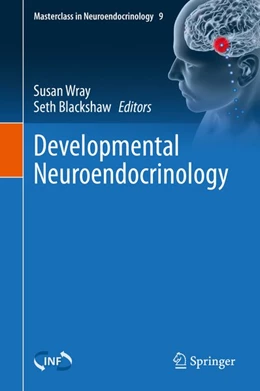 Abbildung von Wray / Blackshaw | Developmental Neuroendocrinology | 1. Auflage | 2020 | beck-shop.de