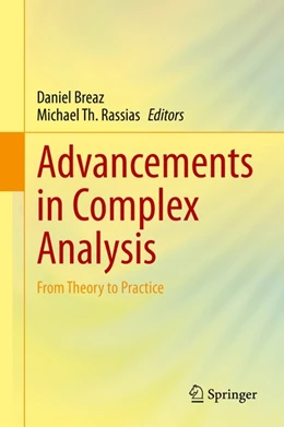 Abbildung von Breaz / Rassias | Advancements in Complex Analysis | 1. Auflage | 2020 | beck-shop.de