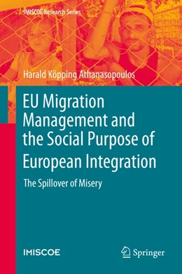 Abbildung von Köpping Athanasopoulos | EU Migration Management and the Social Purpose of European Integration | 1. Auflage | 2020 | beck-shop.de