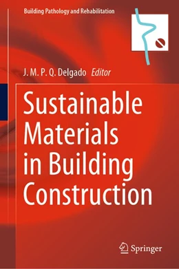 Abbildung von Delgado | Sustainable Materials in Building Construction | 1. Auflage | 2020 | beck-shop.de