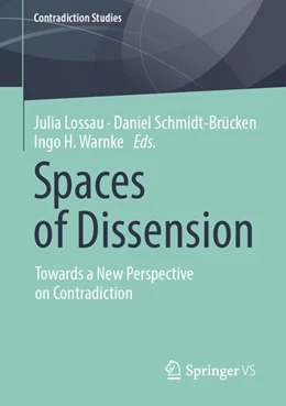 Abbildung von Lossau / Schmidt-Brücken | Spaces of Dissension | 1. Auflage | 2020 | beck-shop.de