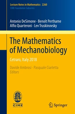 Abbildung von Desimone / Ambrosi | The Mathematics of Mechanobiology | 1. Auflage | 2020 | beck-shop.de
