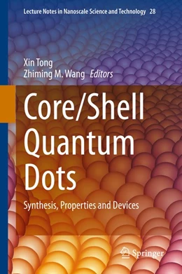 Abbildung von Tong / M. Wang | Core/Shell Quantum Dots | 1. Auflage | 2020 | beck-shop.de