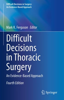 Abbildung von Ferguson | Difficult Decisions in Thoracic Surgery | 4. Auflage | 2020 | beck-shop.de