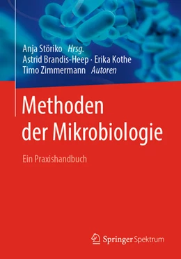 Abbildung von Störiko / Brandis-Heep | Methoden der Mikrobiologie | 1. Auflage | 2020 | beck-shop.de