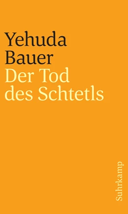 Abbildung von Bauer | Der Tod des Schtetls | 1. Auflage | 2020 | beck-shop.de