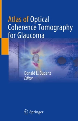 Abbildung von Budenz | Atlas of Optical Coherence Tomography for Glaucoma | 1. Auflage | 2020 | beck-shop.de
