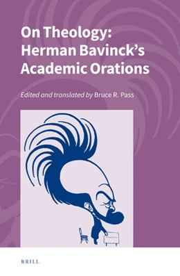 Abbildung von On Theology: Herman Bavinck's Academic Orations | 1. Auflage | 2020 | beck-shop.de