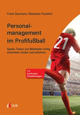Abbildung von Daumann / Faulstich | Personalmanagement im Profifußball | 1. Auflage | 2020 | beck-shop.de
