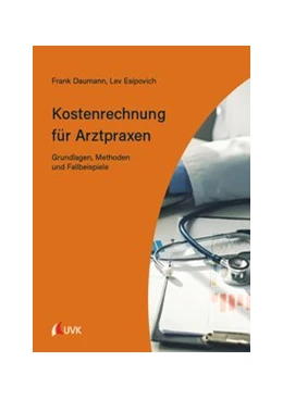 Abbildung von Daumann / Esipovich | Kostenrechnung für Arztpraxen | 1. Auflage | 2020 | beck-shop.de
