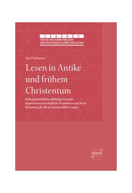 Abbildung von Heilmann | Lesen in Antike und frühem Christentum | 1. Auflage | 2021 | beck-shop.de