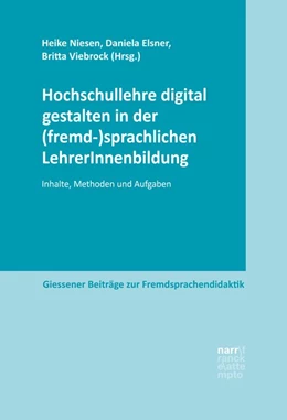 Abbildung von Niesen / Elsner | Hochschullehre digital gestalten in der (fremd-)sprachlichen LehrerInnenbildung | 1. Auflage | 2020 | beck-shop.de