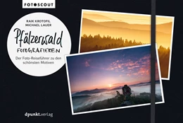 Abbildung von Krotofil / Lauer | Pfälzerwald fotografieren | 1. Auflage | 2020 | beck-shop.de