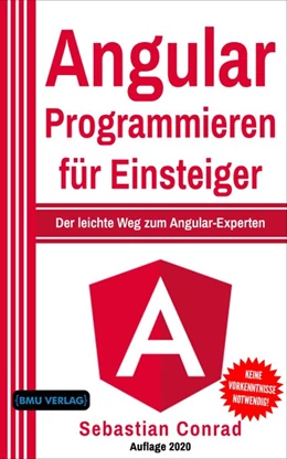 Abbildung von Conrad | Angular Programmieren für Einsteiger | 1. Auflage | 2020 | beck-shop.de