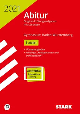 Abbildung von STARK Abiturprüfung BaWü 2021 - Latein Basis-/Leistungsfach | 1. Auflage | 2020 | beck-shop.de