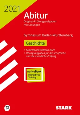 Abbildung von STARK Abiturprüfung BaWü 2021 - Geschichte | 1. Auflage | 2020 | beck-shop.de