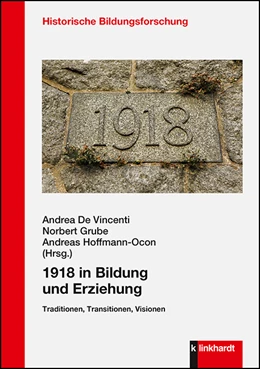 Abbildung von De Vincenti / Grube | 1918 in Bildung und Erziehung | 1. Auflage | 2020 | beck-shop.de