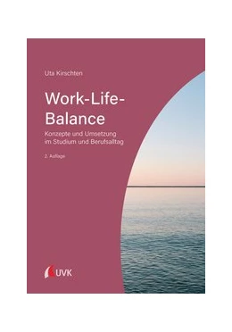 Abbildung von Kirschten | Work-Life-Balance | 2. Auflage | 2021 | beck-shop.de
