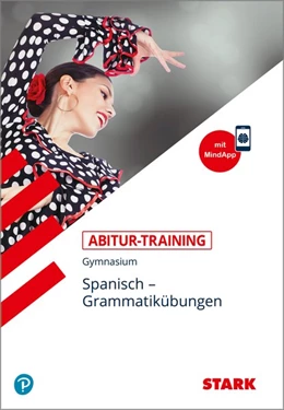 Abbildung von Varela Navarro / Villarino Cirici | STARK Abitur-Training - Spanisch Grammatikübungen | 1. Auflage | 2020 | beck-shop.de