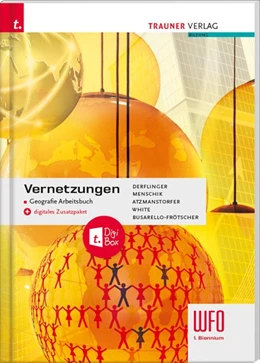Abbildung von Derflinger / Menschik | Vernetzungen - Geografie Arbeitsbuch 1. Biennium Wfo Südtirol | 2. Auflage | 2020 | beck-shop.de