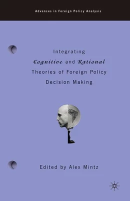 Abbildung von Mintz | Integrating Cognitive and Rational Theories of Foreign Policy Decision Making | 1. Auflage | 2016 | beck-shop.de