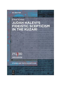 Abbildung von Krinis | Judah Halevi's Fideistic Scepticism in the Kuzari | 1. Auflage | 2020 | beck-shop.de