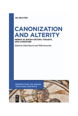 Abbildung von Sharvit / Goetschel | Canonization and Alterity | 1. Auflage | 2020 | beck-shop.de