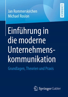 Abbildung von Rommerskirchen / Roslon | Einführung in die moderne Unternehmenskommunikation | 1. Auflage | 2020 | beck-shop.de