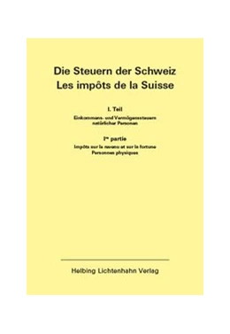 Abbildung von Helbing & Lichtenhahn Verlag | Die Steuern der Schweiz: Teil I EL 153 | 1. Auflage | 2020 | 153 | beck-shop.de