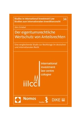 Abbildung von Griebel | Der eigentumsrechtliche Wertschutz von Anteilsrechten | 1. Auflage | 2021 | 34 | beck-shop.de