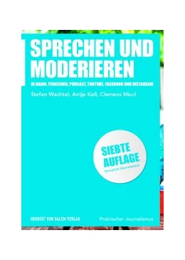 Abbildung von Wachtel / Keil | Sprechen und Moderieren | 7. Auflage | 2022 | 23 | beck-shop.de