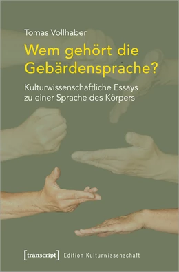 Abbildung von Vollhaber | Wem gehört die Gebärdensprache? | 1. Auflage | 2021 | beck-shop.de