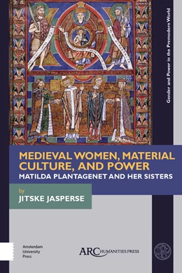 Abbildung von Jasperse | Medieval Women, Material Culture, and Power | 1. Auflage | 2020 | beck-shop.de