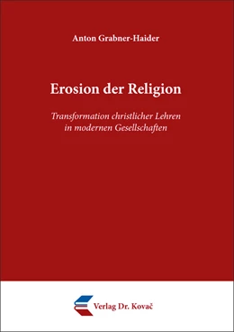 Abbildung von Grabner-Haider | Erosion der Religion | 1. Auflage | 2020 | 18 | beck-shop.de