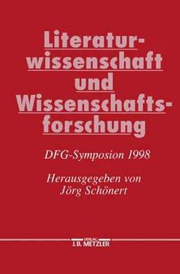 Abbildung von Schönert | Literaturwissenschaft und Wissenschaftsforschung | 1. Auflage | 2016 | beck-shop.de