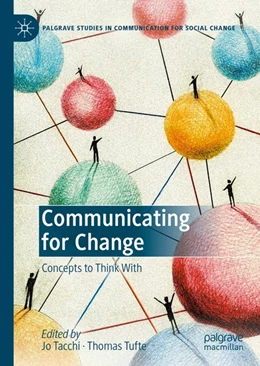 Abbildung von Tacchi / Tufte | Communicating for Change | 1. Auflage | 2020 | beck-shop.de