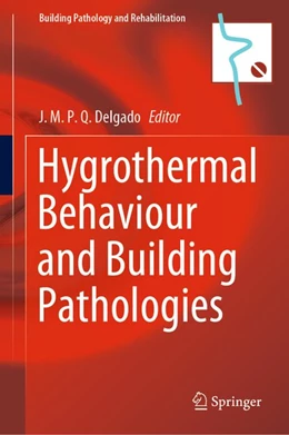 Abbildung von Delgado | Hygrothermal Behaviour and Building Pathologies | 1. Auflage | 2020 | beck-shop.de