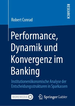 Abbildung von Conrad | Performance, Dynamik und Konvergenz im Banking | 1. Auflage | 2020 | beck-shop.de