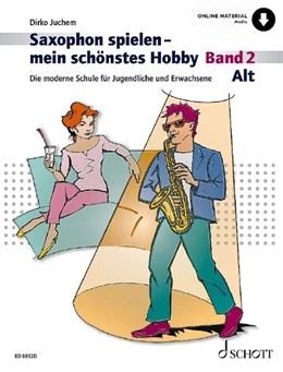 Abbildung von Juchem | Saxophon spielen – mein schönstes Hobby | 1. Auflage | 2020 | beck-shop.de