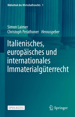 Abbildung von Laimer / Perathoner | Italienisches, europäisches und internationales Immaterialgüterrecht | 1. Auflage | 2020 | 1 | beck-shop.de