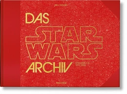 Abbildung von Duncan | The Star Wars Archives. 1999-2005 | 1. Auflage | 2020 | beck-shop.de
