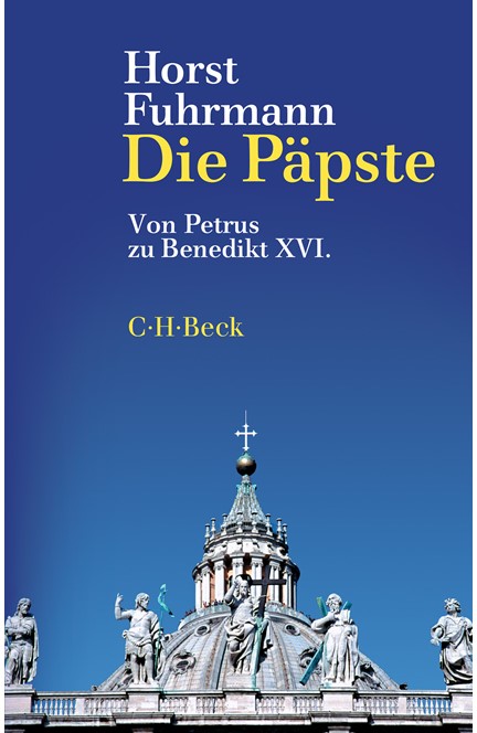 Cover: Horst Fuhrmann, Die Päpste