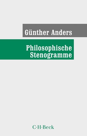 Cover: Günther Anders, Philosophische Stenogramme